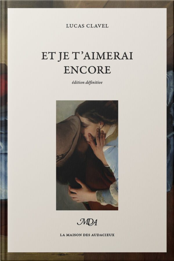 EJTE Et je t'aimerai encore - Édition définitive