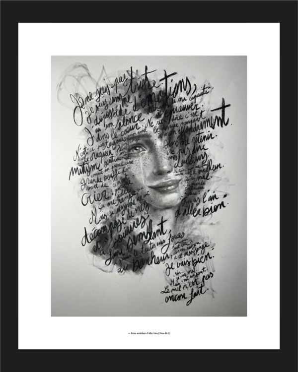 — Faire semblant d'aller bien (Édition d'Art limitée) [Non-dit I]