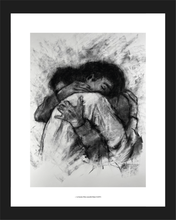 — Le besoin d'être consolé (Édition d'Art limitée) [Chute CLXIII]